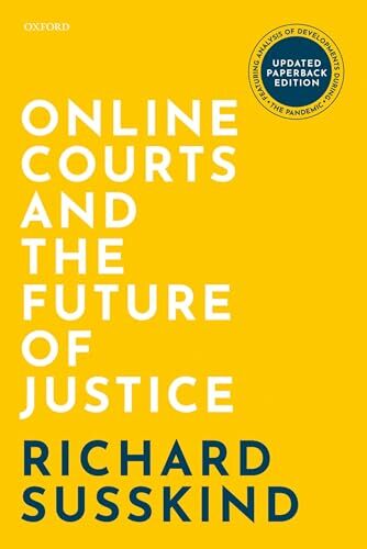 Online Courts and the Future of Jus… by Susskind, Richard Paperback / softback