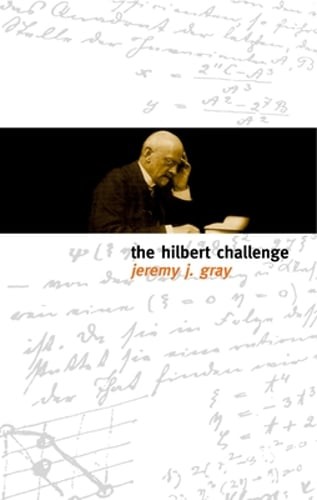 The Hilbert Challenge by Jeremy Gray: Used