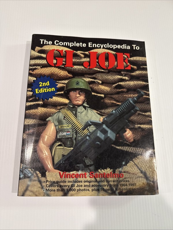 Complete Encyclopedia to G.I. Joe 1964-1997 Vincent Santelmo 2nd Ed. Paperback