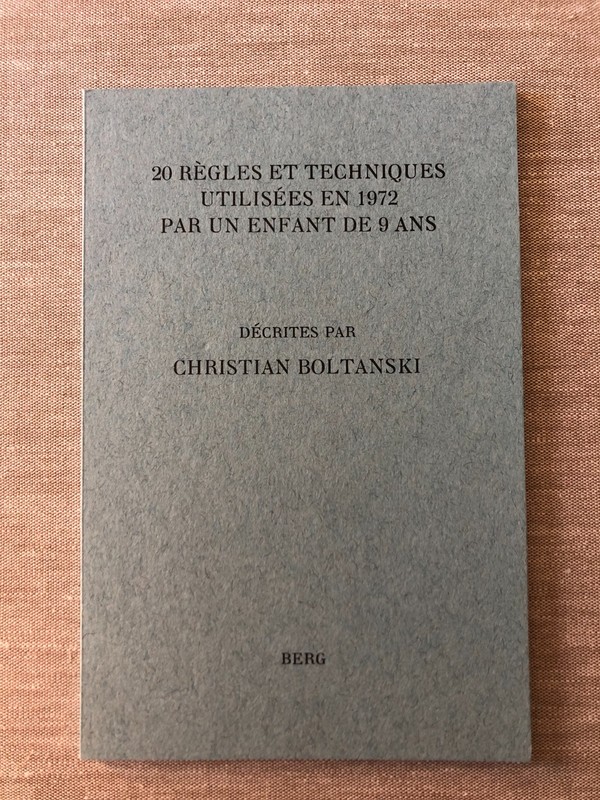 CHRISTIAN BOLTANSKI / 20 RÈGLES ET TECHNIQUES UTILISÉES EN 1972.. / RARE BOOK