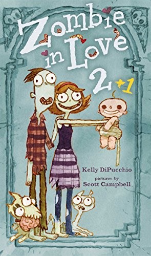 ZOMBIE IN LOVE 2 + 1 By Kelly Dipucchio & Scott Campbell – Hardcover *Excellent*