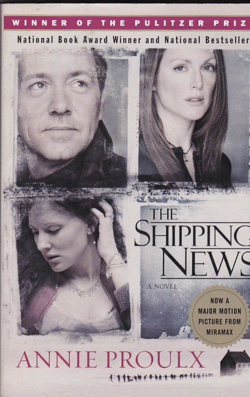 The Shipping News: A Novel Proulx, Annie paperback Very Good
