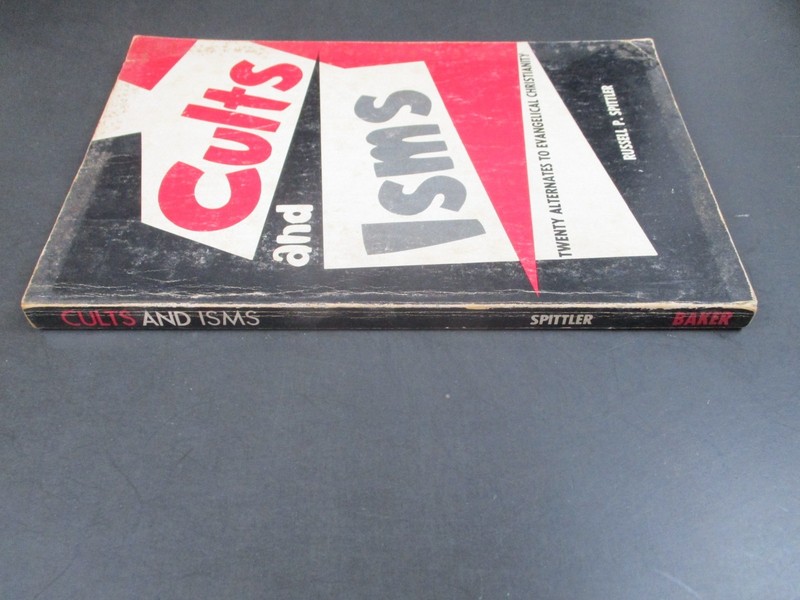 Cults & Isms by Russell P. Spittler Baker Books 7th print 1976 Paperback PB gallery