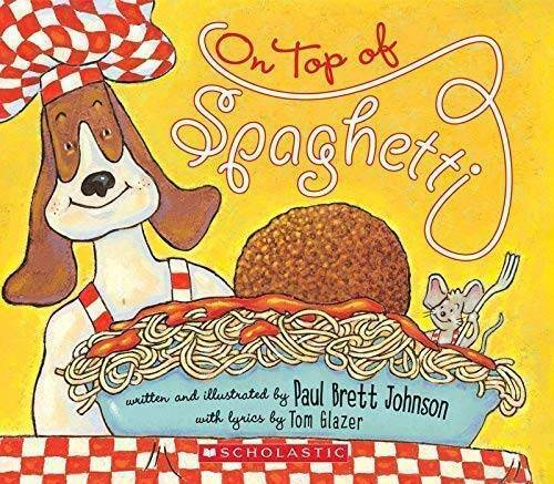 On Top of Spaghetti – Paperback By Paul Brett Johnson – GOOD