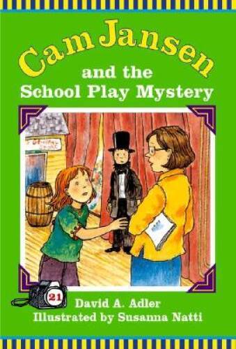 Cam Jansen: The School Play Mystery 21 – Hardcover By Susanna Natti – GOOD