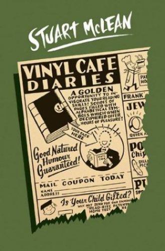 Vinyl Cafe Diaries by Stuart McLean (Hardcover)