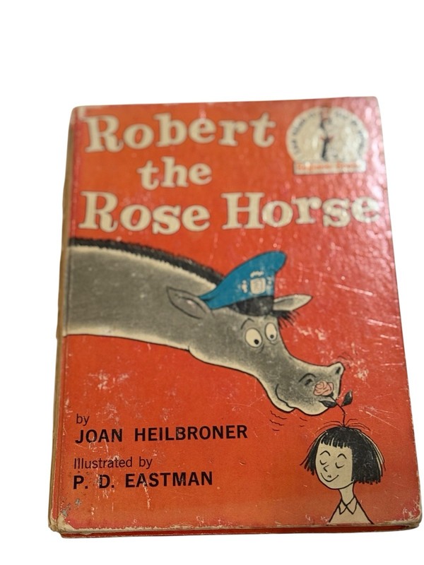 VTG 1962 Robert the Rose Horse Joan Heilbroner P.D. Eastman HC Kids Book