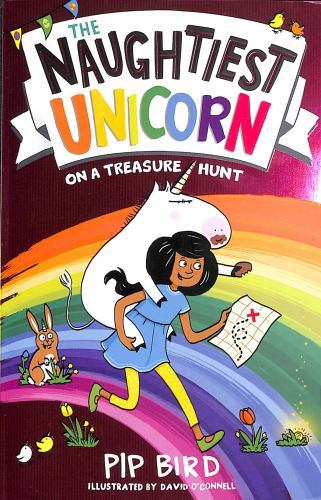 Naughtiest Unicorn on a Treasure Hunt, Paperback by Bird, Pip; O’Connell, Dav…