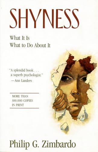 Shyness: What It Is, What To Do About It – Paperback – GOOD