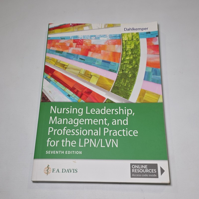 Nursing Leadership, Management, and Professional Practice for the LPN/LVN 7th Ed