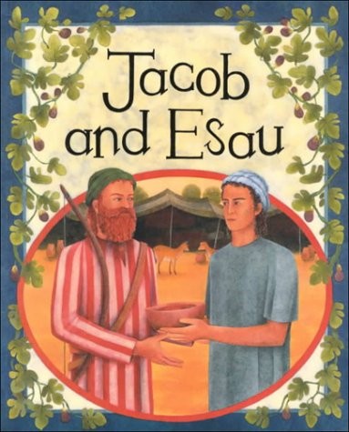 Jacob and Esau (Bible Stories)