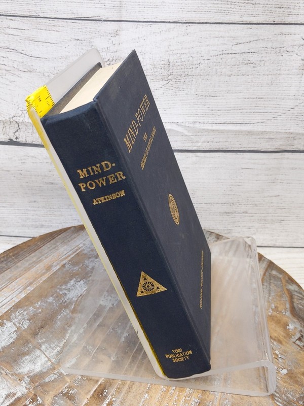 Mind-Power: The Secret of Mental Magic by William Walker Atkinson 1940 Hardcover gallery