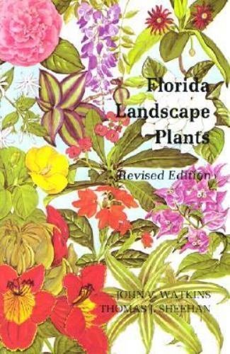 Florida Landscape Plants: Native and Exotic – 9780813008615, paperback, Watkins