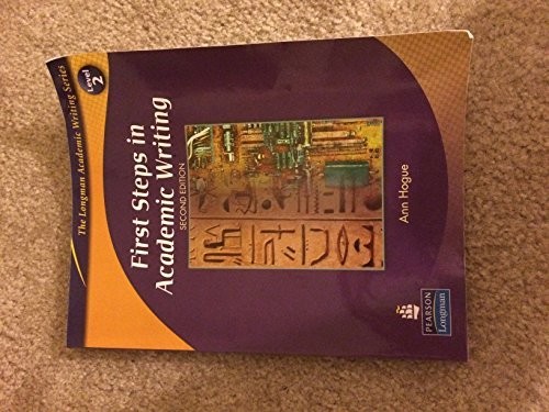 First Steps in Academic Writing (The Longm… by Hogue, Ann Paperback / softback