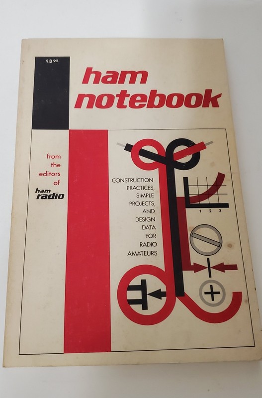 HAM NOTEBOOK-Volume 1 edited by Jerry Fisk, W1DTY- Ham Radio Pub. Group- great!!
