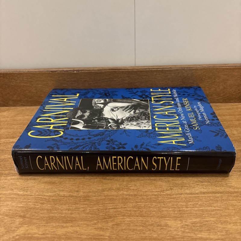 Carnival American Style by Samuel Kinser - 1990 First Edition gallery