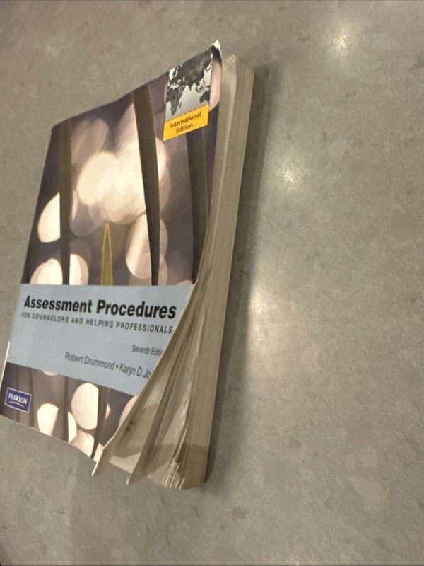 ASSESSMENT PROCEDURES FOR COUNSELORS AND HELPING By Robert Drummond & Karyn D. gallery