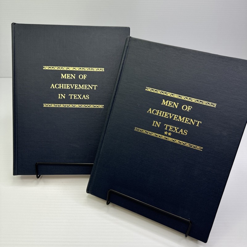 Men of Achievement in Texas Volumes I & II 1972 & 1973 Short Biographies Texana