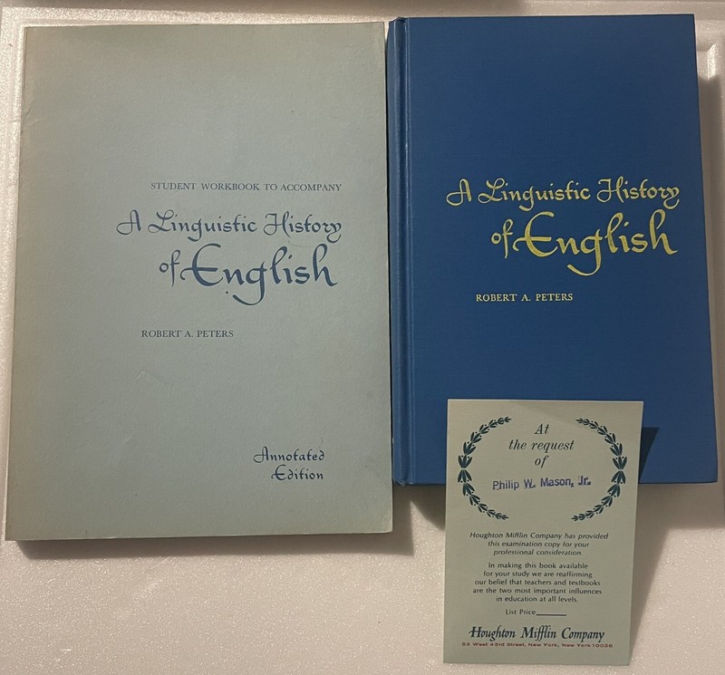 A Linguistic History Of English 1968: Textbook, Workbook, Publisher’s Note