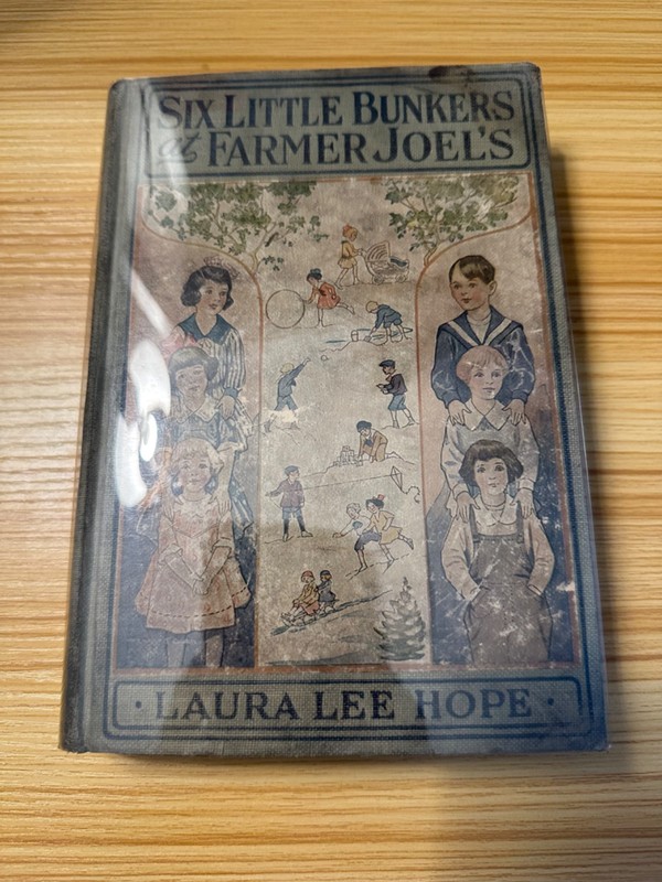 Six Little Bunkers at Farmer Joel’s by Laura Lee Hope