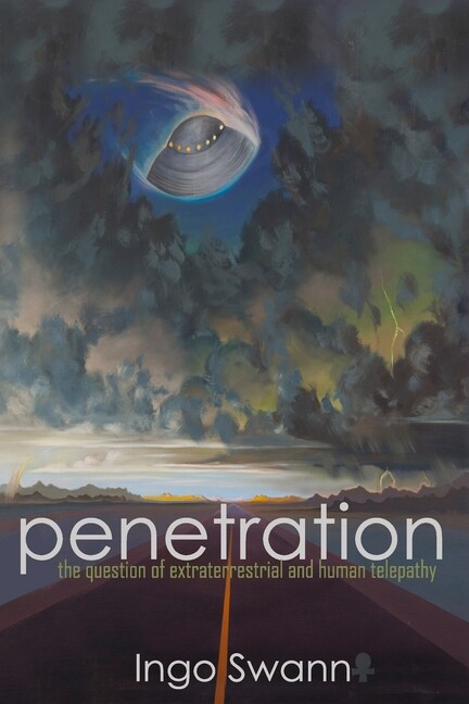 Penetration: The Question Of Extraterrestrial And Human Telepathy