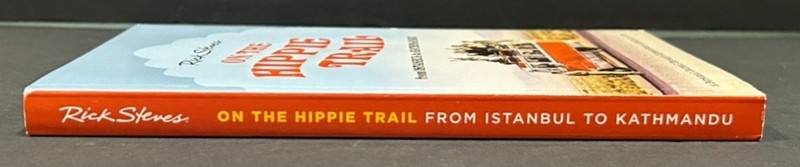 On the Hippie Trail from Istanbul to Kathmandu by Rick Steves (2022, Paperback) gallery