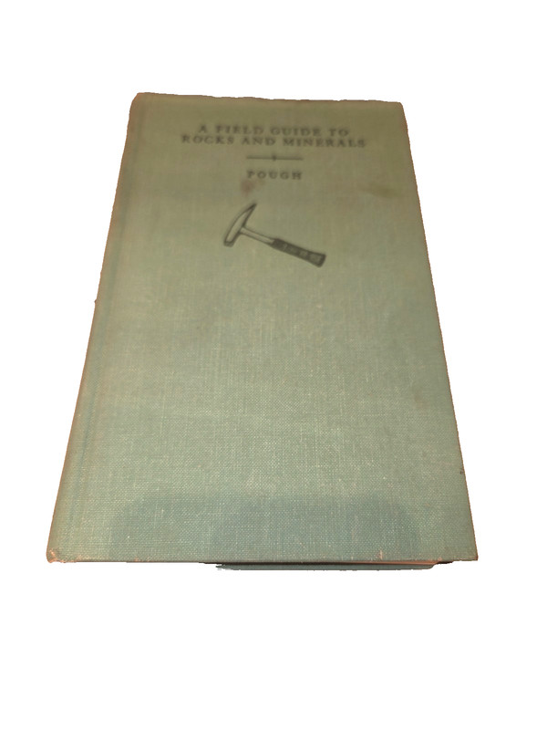 A Field Guide to Rocks & Minerals, 3rd Ed. (Hardcover, 1960) Frederick H. Pough