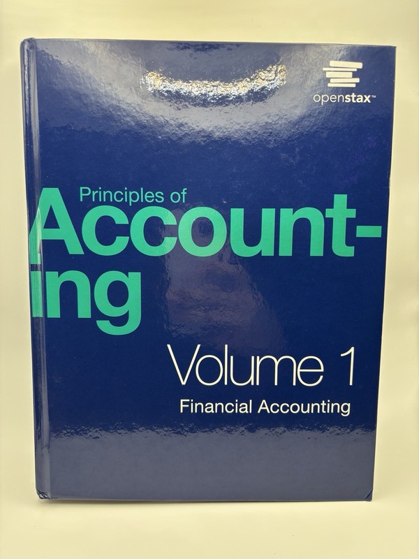 Openstax Principles of Accounting Vol 1, Hardcover Textbook, Financial