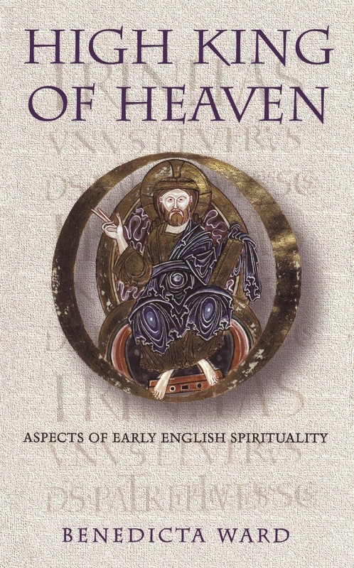 High King Of Heaven – paperback Ward, Benedicta