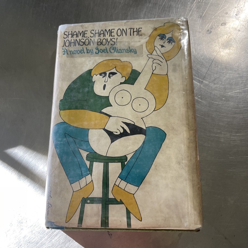 Shame, Shame on the Johnson Boys! by Joel Oliansky 1st Edition 1966 (SIGNED)