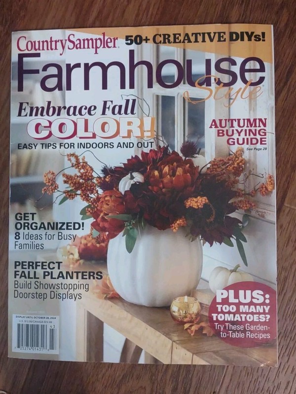 Country Sampler Farmhouse Style Magazine Autumn 2024 Embrace Fall Color