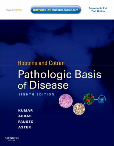 Robbins Pathology Ser.: Robbins and Cotran Pathologic Basis of Disease : With…