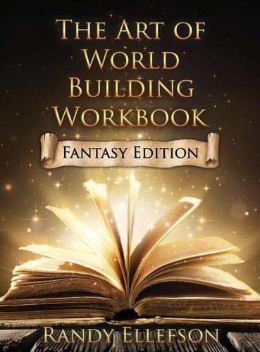 The Art of World Building Workbook: Fantasy Edition, Ellefson, Randy, Excellent