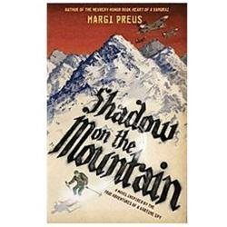 Shadow on the Mountain – 9781419704246, hardcover, Margi Preus