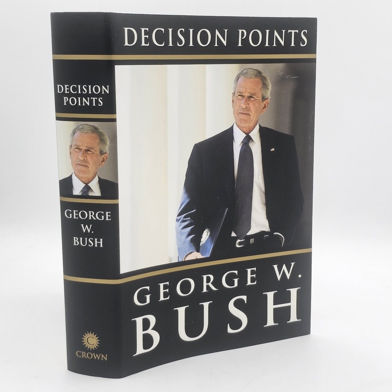 Decision Points George W Bush 2010 1st Edition HC w/DJ Memoir