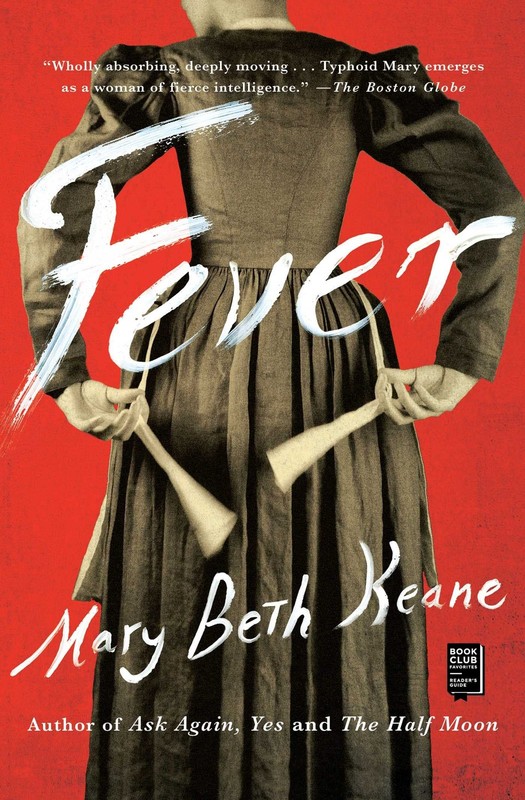 Fever: A Novel – paperback Keane, Mary Beth