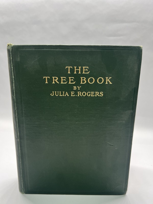 THE TREE BOOK Julia Ellen Rogers Doubleday Page & Company 1920