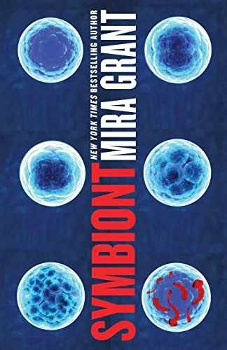 Symbiont (Parasitology, 2) – Paperback, by Grant Mira – Very Good