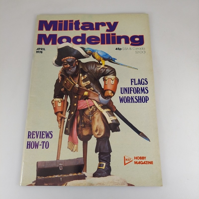 Military Modelling Magazine Apr 1978 Toy Fair ’78, Modelling Famous Generals