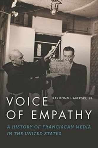Voice of Empathy: A History of – Paperback, by Haberski Jr. Raymond – Very Good