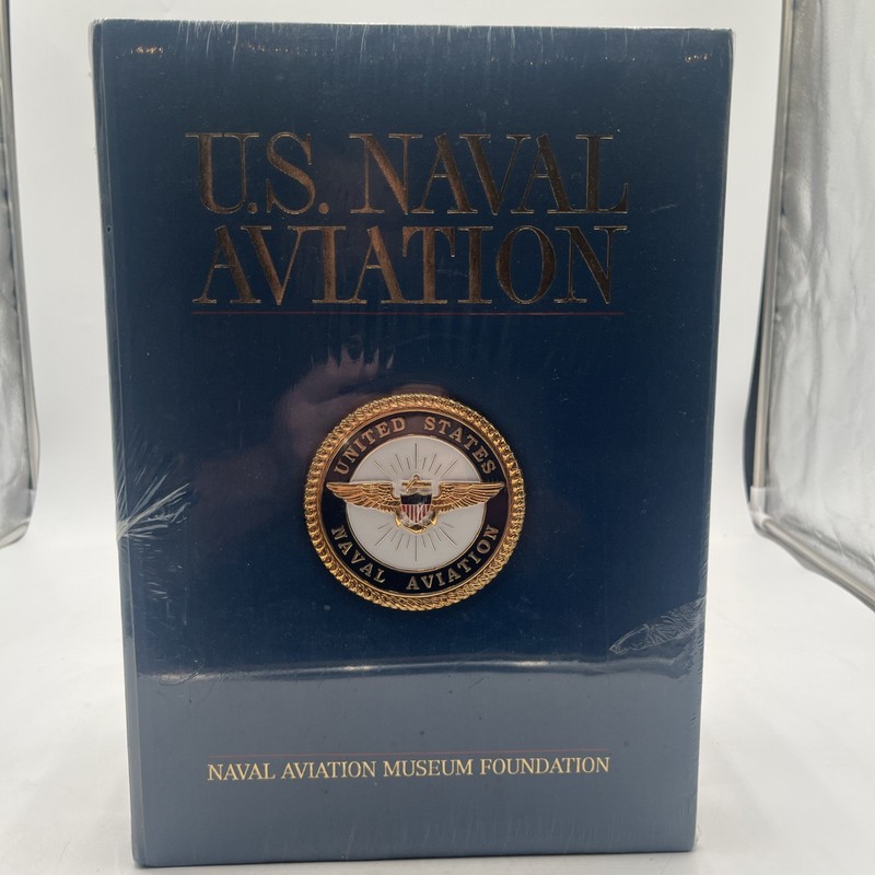 U. S. Naval Aviation M. Hill Goodspeed & Rick Burgess Special Edition New Sealed