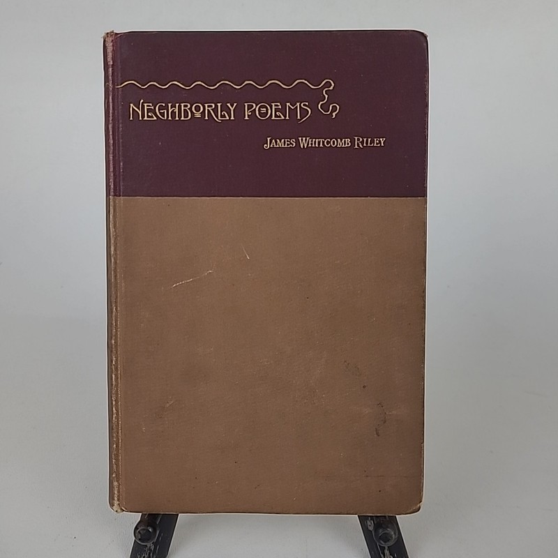 Neghborly Poems by James Whitcomb Riley 1881 Antique Hardcover Illustrated