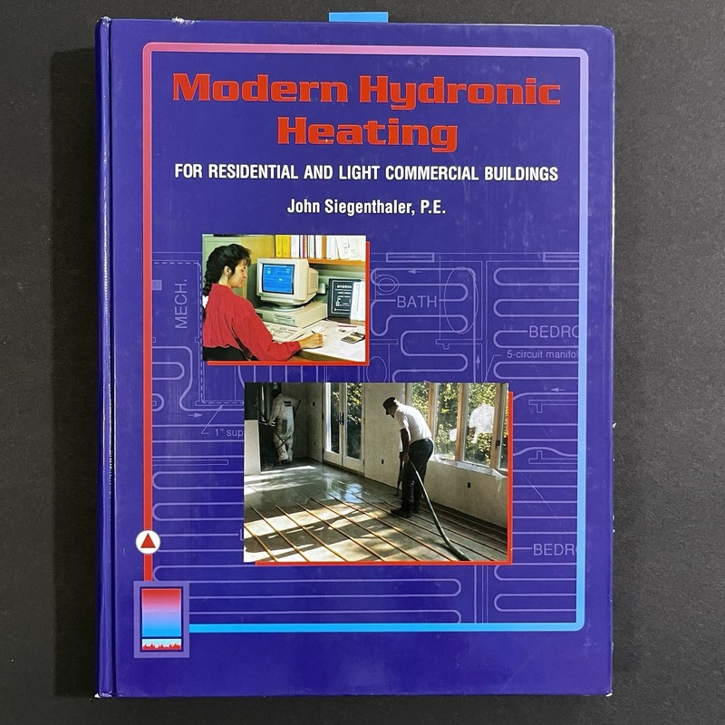 Modern Hydronic Heating Residential and Light Commercial Buildings Siegenthaler