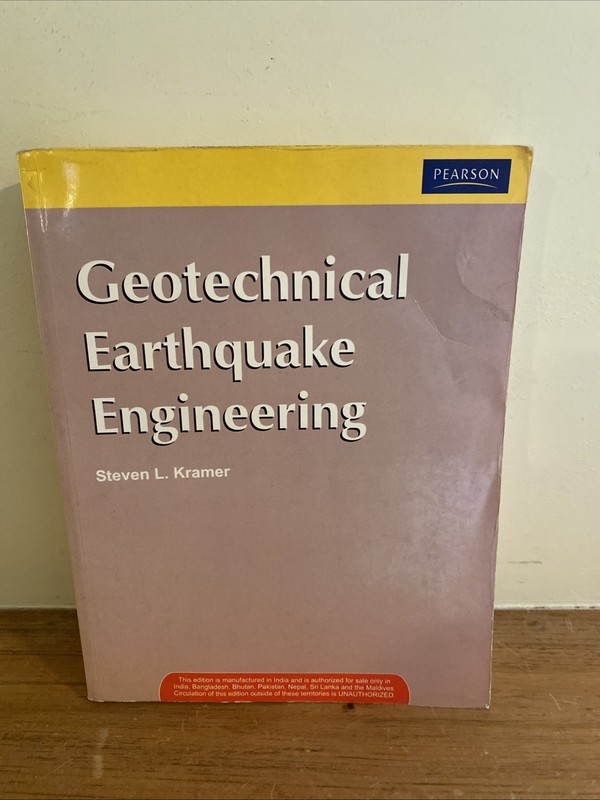 Geotechnical Earthquake Engineering by Steven L Kramer Pearson India Text Book