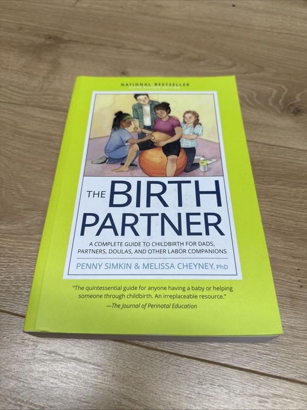 The Birth Partner, 6Th Revised Edition: A Complete Guide To …