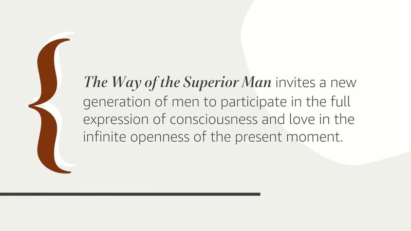 The Way of the Superior Man: A Spiritual Guide to Mastering the Challenges of... gallery