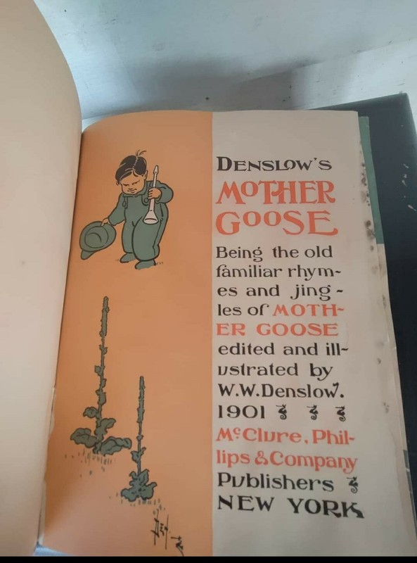 DENSLOW’S MOTHER GOOSE W. W. Denslow McClure, Philips 1st Edition, 1901