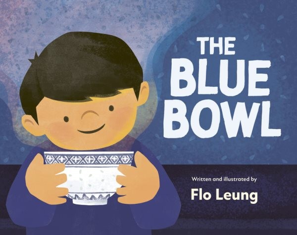 Blue Bowl, Hardcover by Leung, Flo, Like New Used, Free shipping in the US