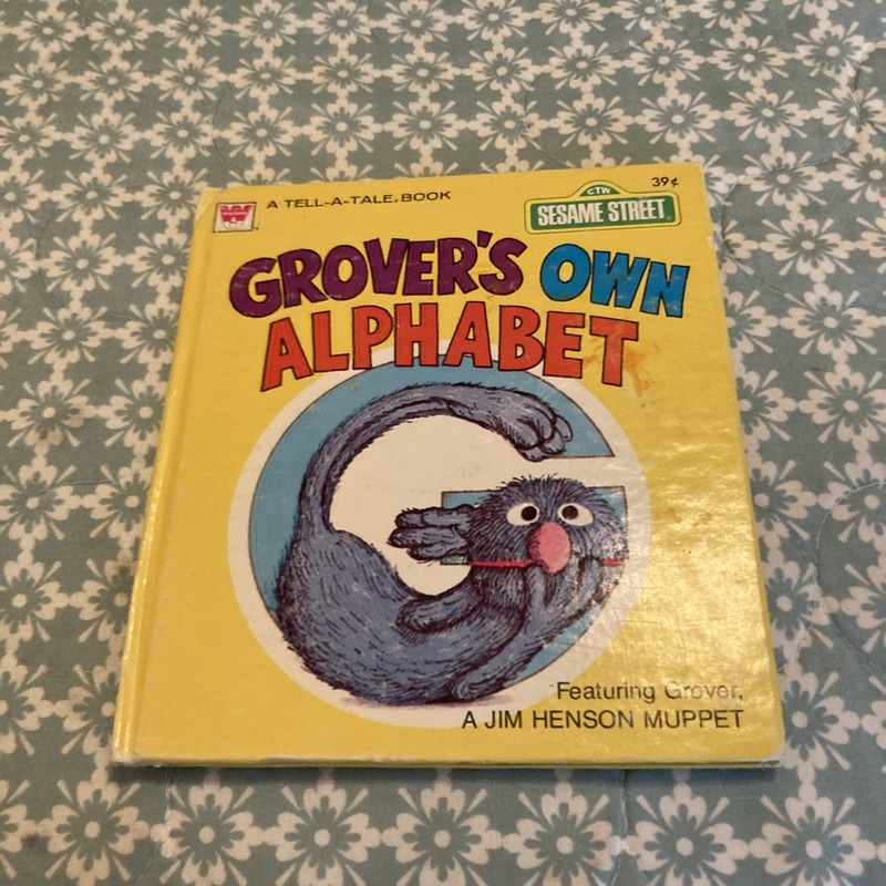 Grover’s Own Alphabet by Sal Murdocca (Library Binding)