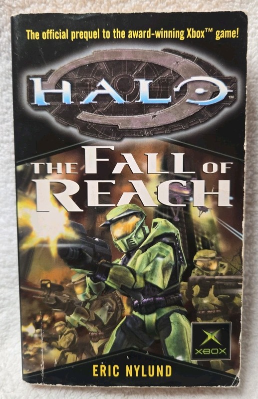 Halo : The Fall of the Reach by Eric S. Nylund (2001 Microsoft/Del Rey MMPB)